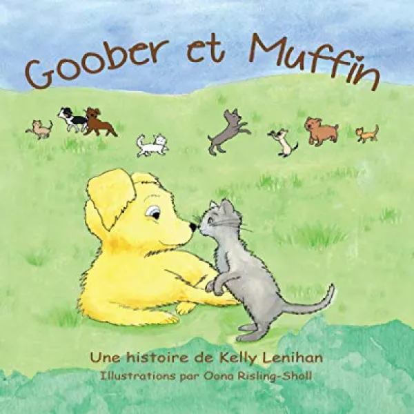 Goober et Muffin (French Edition), 1