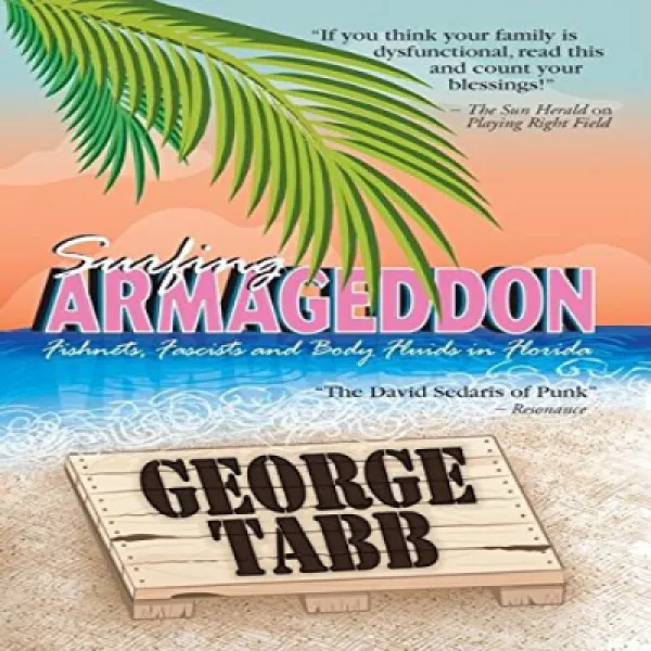 Surfing Armageddon: Fishnets Fascists and Body Fluids in Florida 아마겟돈 서핑 : 플로리다의 어망 파시스트 체액, 1