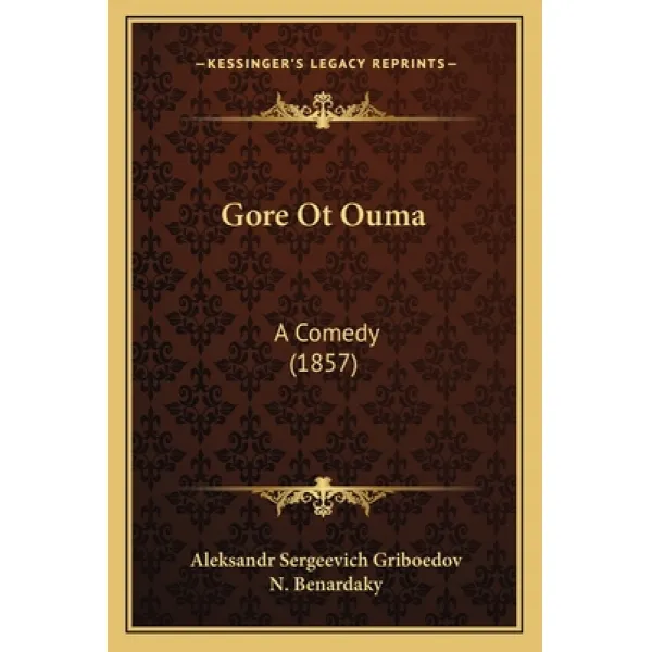 Gore Ot Ouma: A Comedy (1857) Paperback, Kessinger Publishing