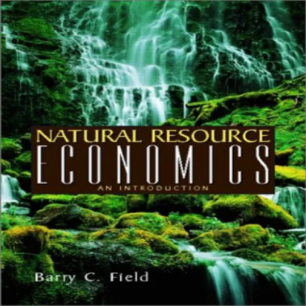 Natural Resource Economics 천연 자원 경제학, 1