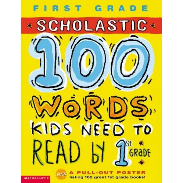 100 Words Kids Need To Read By 1st Grade Scholastic