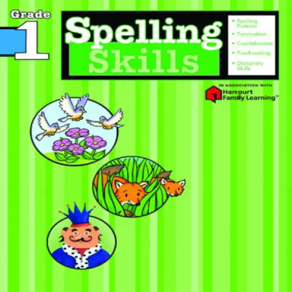 Spelling Skills: Grade 1 (Flash Kids Harcourt Family Learning) 철자법 : 1 학년 (Flash Kids Harcourt 가족 학습