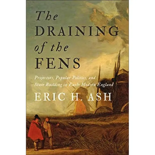 펜스의 고갈 : 초기 근대 영국의 영사기 대중 정치 주립 건물 Johns Hopkins Studies In The History 단일옵션