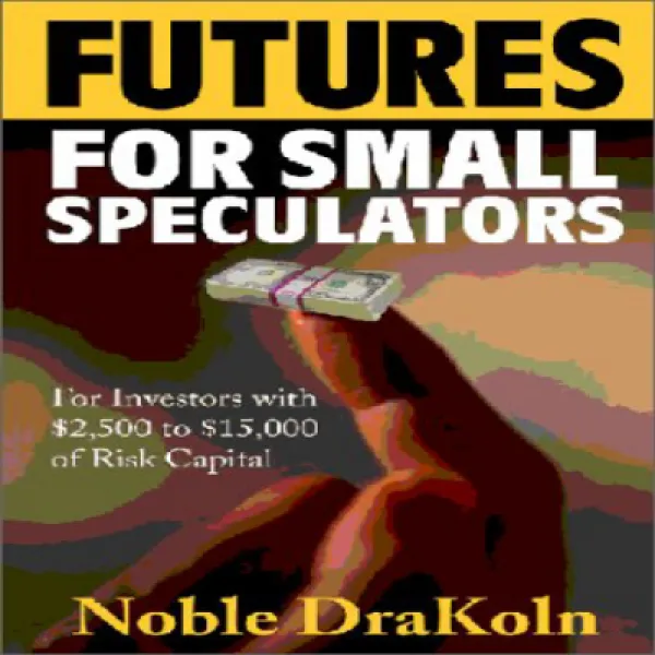 Futures for Small Speculators 소규모 투기꾼을위한 선물, 1