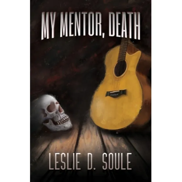 My Mentor, Death, Paperback, Terror House Press, LLC