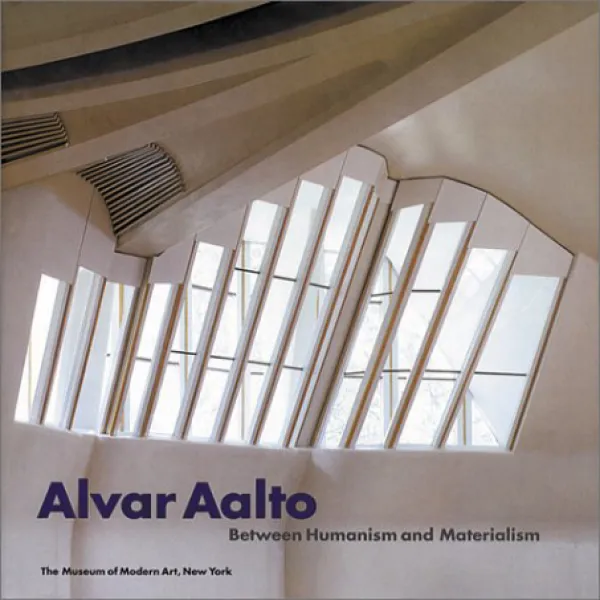 Alvar Aalto: Between Humanism And Materialism Alvar Aalto : 인본주의와 물질주의 사이 1