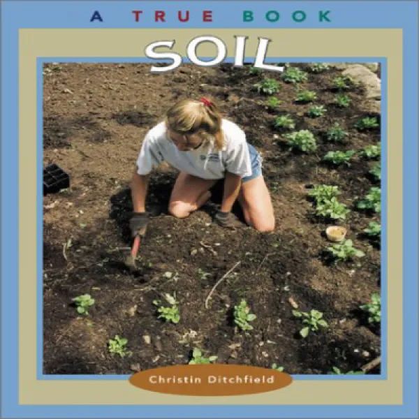 Soil (True Books: Natural Resources) 토양 (진정한 책 : 천연 자원), 1