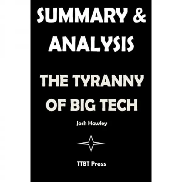 요약 및 분석 : Big Tech의 독재자 Josh Hawley 단일옵션