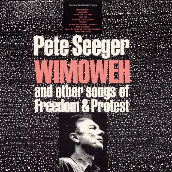 Wimoweh and Other Songs of Freedom and Protest Wimoweh 및 기타 자유와 항의 노래, 1