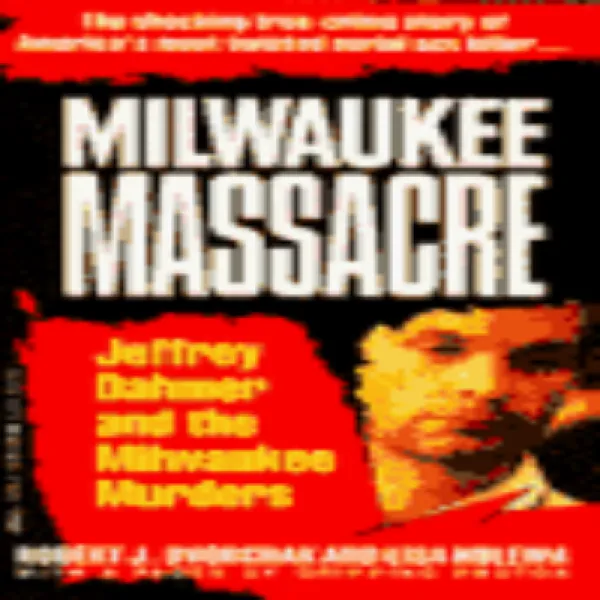 Milwaukee Massacre: Jeffery Dahmer And The Milwaukee Murders 밀워키 학살 : 제프리 다머와 밀워키 살인 사건 1