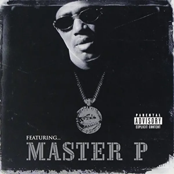 Featuring...Master P [Explicit] 특징 ... 마스터 P [명시 적], 1