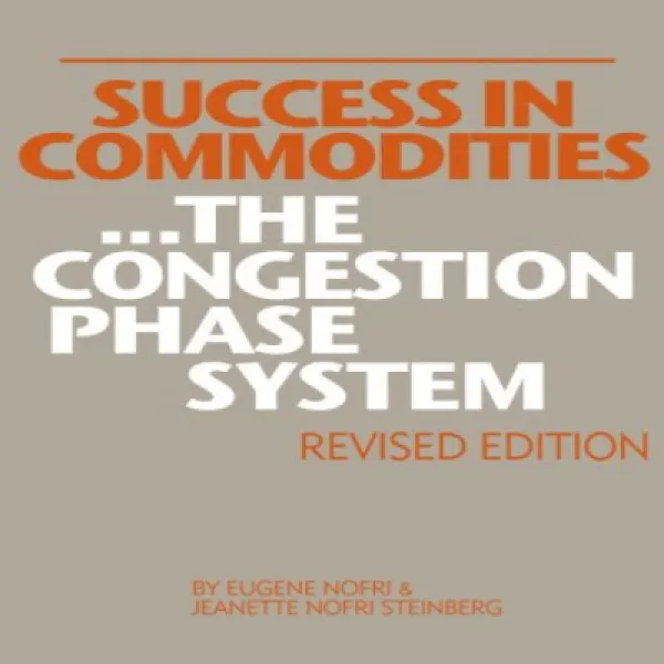Success in Commodities...The Congestion Phase System 상품의 성공 ... 혼잡 단계 시스템, 1