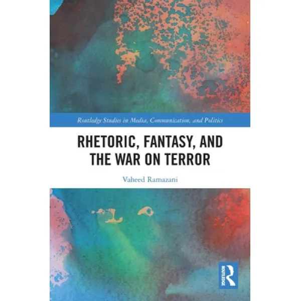 (영문도서) Rhetoric, Fantasy, and the War on Terror, Paperback, Routledge, English, 9780367554071