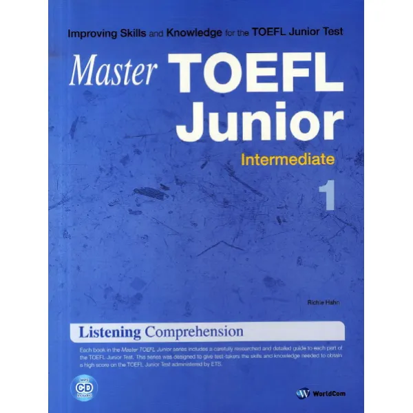 Master Master Toefl Junior Listening Comprehension Intermediate. 1 월드컴
