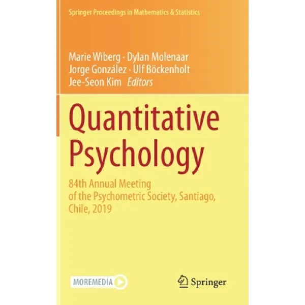 Quantitative Psychology: 84th Annual Meeting of the Psychometric Society Santiago Chile 2019 Hardcover, Springer