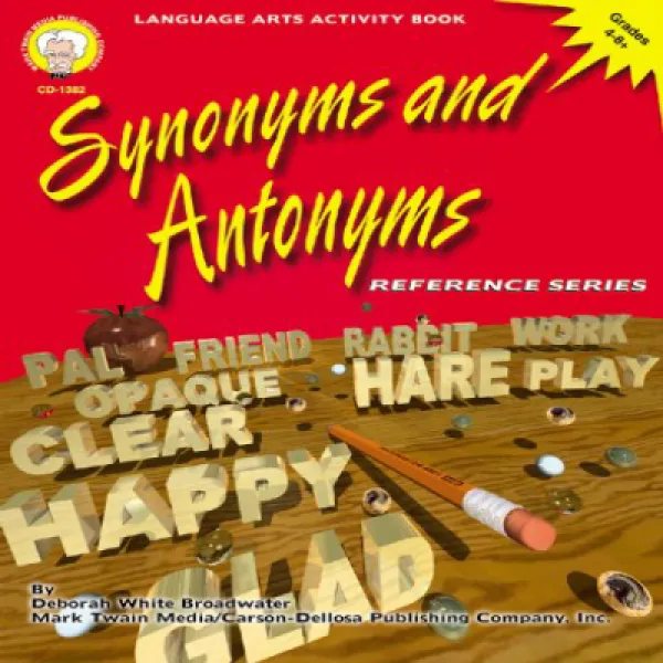 Synonyms and Antonyms Grades 4 - 8 동의어와 반의어 4-8 학년, 1