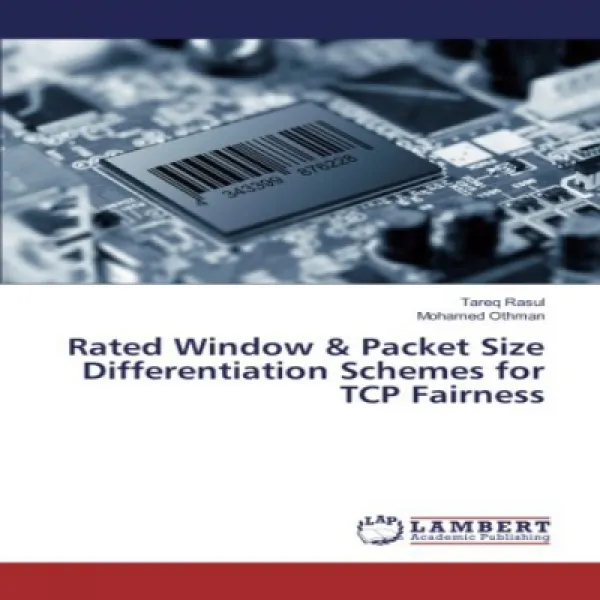 Rated Window Packet Size Differentiation Schemes For Tcp Fairness Tcp 공정성을위한 정격 창 및 패킷 크기 차별화 체계 1