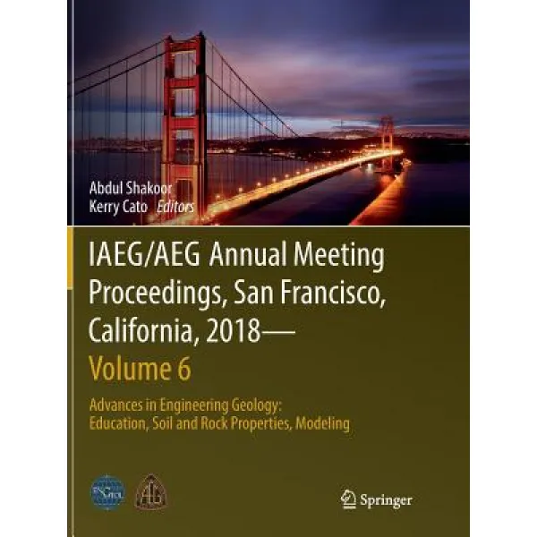 (영문도서) Iaeg/Aeg Annual Meeting Proceedings San Francisco California 2018--Volume 6: Advances in E... Paperback, Springer, English, 9783030066000