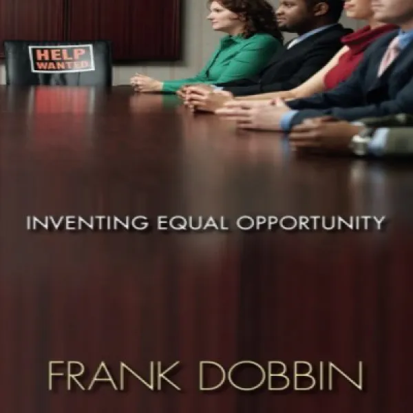 Inventing Equal Opportunity 균등 한 기회 창출, 1