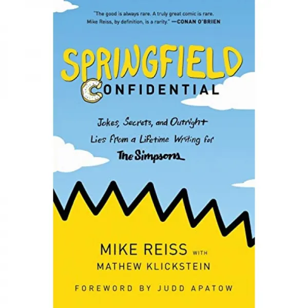 Springfield Confidential : The Simpsons를위한 평생 글에서 나온 농담 비밀 및 노골적인 거짓말 단일옵션