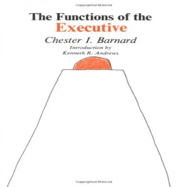 The Functions Of The Executive: 30th Anniversary Edition 경영진의 기능 : 30 주년 에디션 1