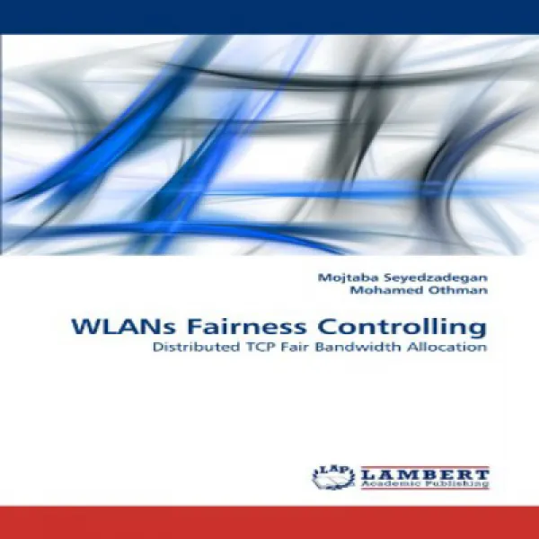 Wlans Fairness Controlling: Distributed Tcp Fair Bandwidth Allocation Wlan 공정성 제어 : 분산 Tcp 공정 대역폭 할당 1