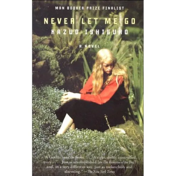 Never Let Me Go * 2017 노벨 문학상 *:* Winner of the Nobel Prize for Literature 2017 *, Vintage