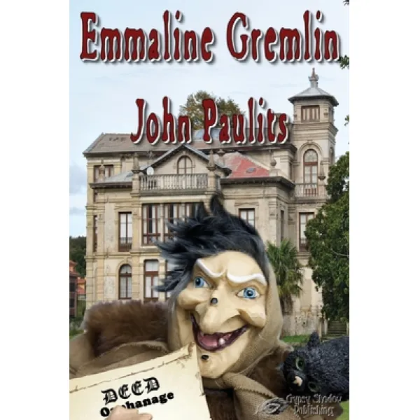 Emmaline Gremlin Paperback, Gypsy Shadow Publishing Company
