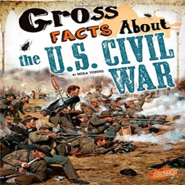 Gross Facts About The u.s. Civil War Gross History 미국 남북 전쟁에 대한 총체적 사실 총 역사 1