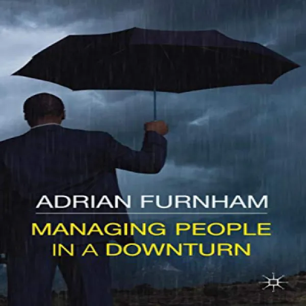 Managing People in a Downturn 침체기에있는 사람 관리, 1