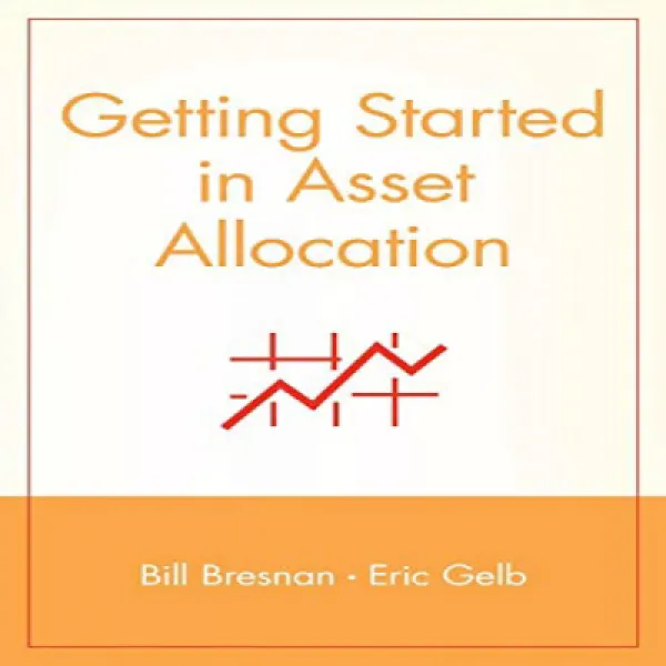 Getting Started in Asset Allocation 자산 할당 시작하기, 1