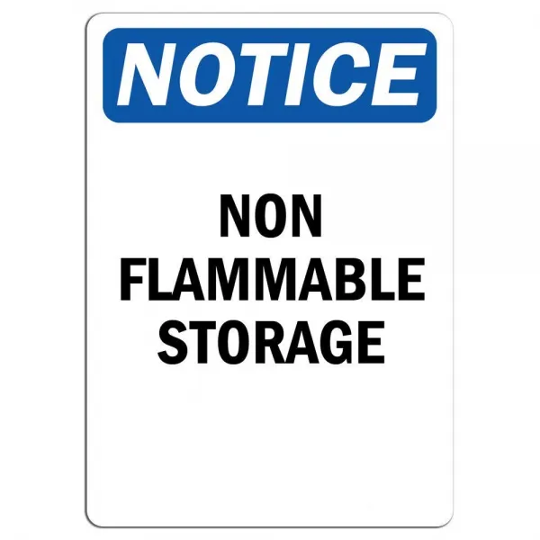Notice non flammable storage sign 라벨 데칼 스티커 소매점 로그인 모든 표면에 스틱 8
