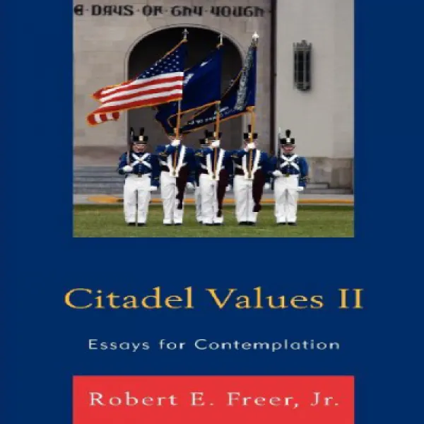 Paperback Citadel Values II: Essays for Contemplation 단행본 Citadel Values ​​II : 숙고를위한 수필, 1