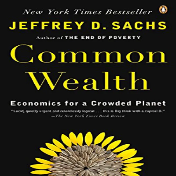 Common Wealth: Economics for a Crowded Planet 공동 부 : 혼잡 한 행성을위한 경제학, 1