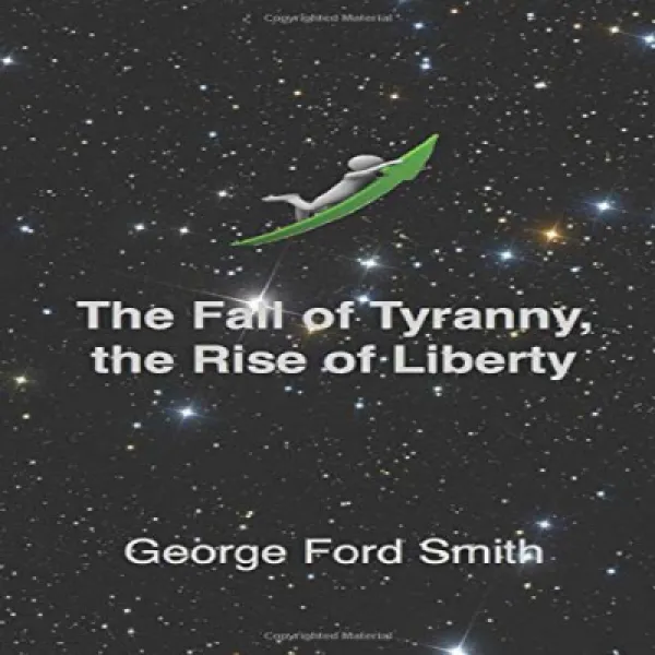 Paperback The Fall Of Tyranny The Rise Of Liberty 문고판 폭정의 몰락 자유의 상승 1