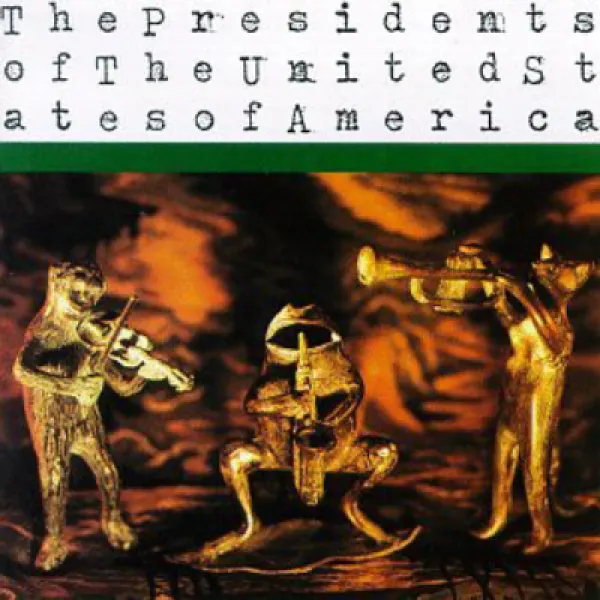 The Presidents of the United States of America 아메리카 합중국 대통령, 1