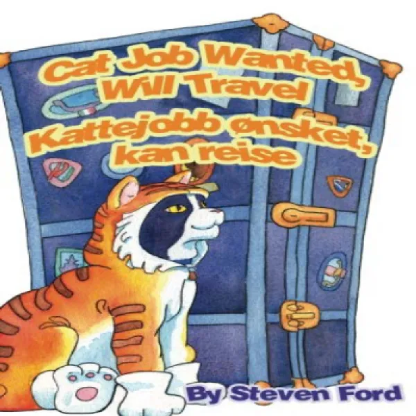 Cat Job Wanted Will Travel: Kattejobb ønsket kan reise 고양이 구직 여행 예정 : Kattejobb ønsket kan reis, 1