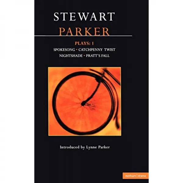 연극 : "spokesong" "catchpenny Twist" "nightshade" "pratt 's Fall"vol 1 현대 극작가 : 1 : Spo 단일옵션