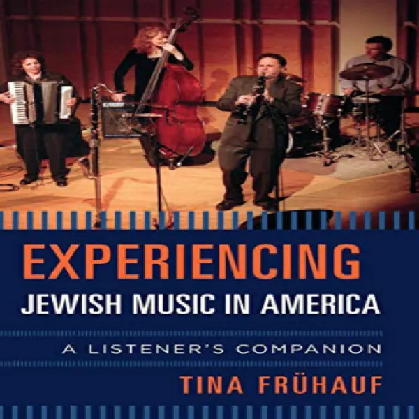Experiencing Jewish Music in America: A Listener's Companion 미국에서 유태인 음악 체험 : 청취자의 동반자, 1