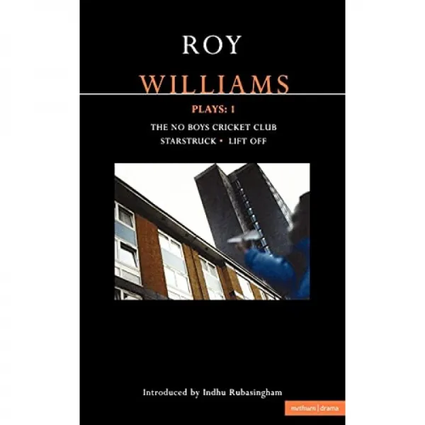 윌리엄스 플레이 : 1 : No Boys Cricket Club; Starstruck; 리프트 오프 : V. 1 현대 극작가 단일옵션