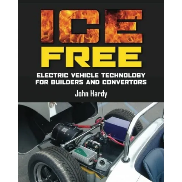 ICE Free: 건설업자와 컨버터를 위한 전기 자동차 기술: 하디 미스터 존: 9780957149502: 책, 단일옵션, 단일옵션