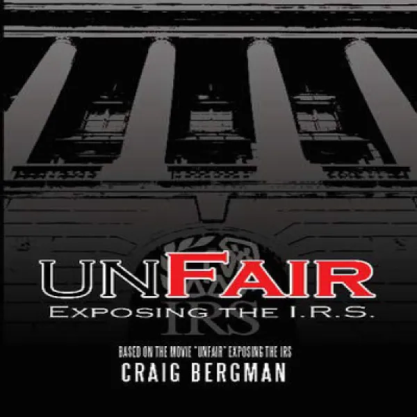 Paperback UnFair: Exposing the IRS 단행본 불공정 : 국세청 노출, 1