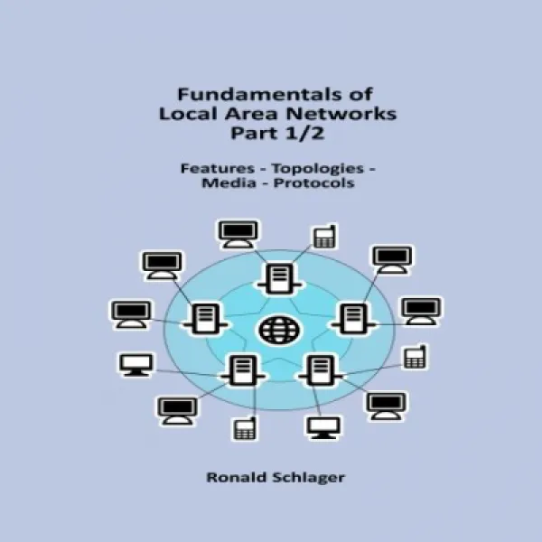 Paperback Fundamentals Of Local Area Networks Part 1/2 페이퍼 백 근거리 통신망의 기초 1/2 부 1