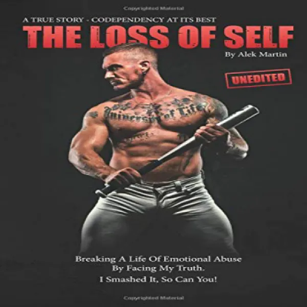 The Loss of Self: My Path of Self-Destruction to the point of total humiliation. 자아의 상실 : 완전한 굴욕감에 이, 1