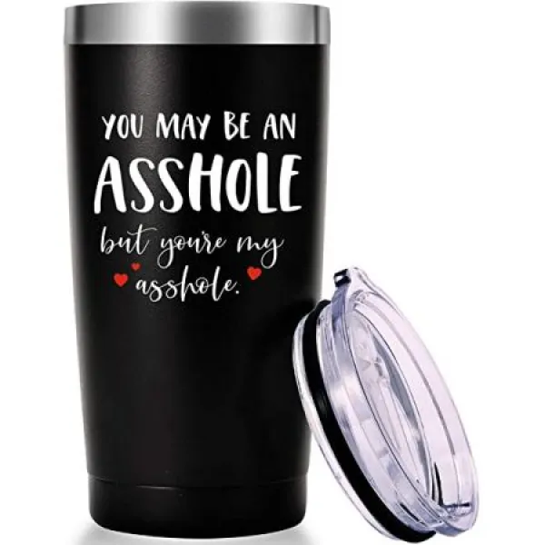 You May Be an Asshole But Youre My Asshole Mug.Funny Naughty Gag Valentines Day Gifts.Anniversary B, Navy Blue_One Size, Navy Blue_One Size, Navy Blue