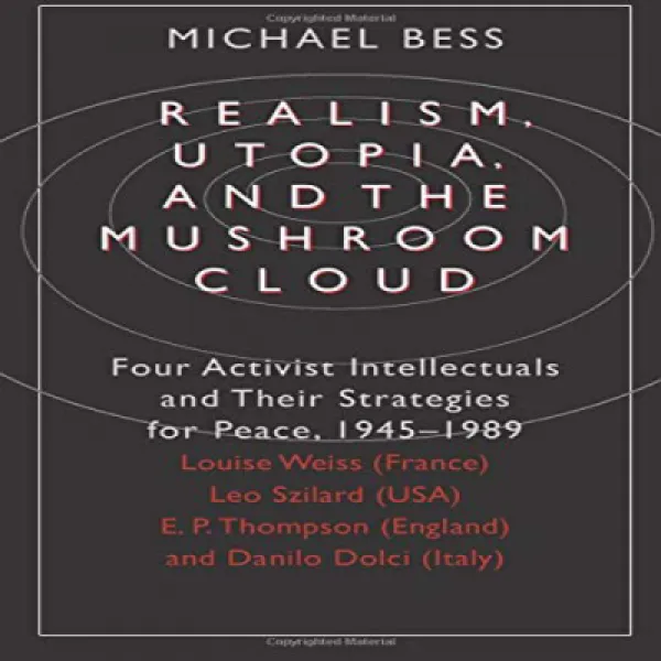 Paperback Realism Utopia and the Mushroom Cloud (France Leo Szilard) 페이퍼 백 리얼리즘 유토피아 및 버섯 구름 (프, 1