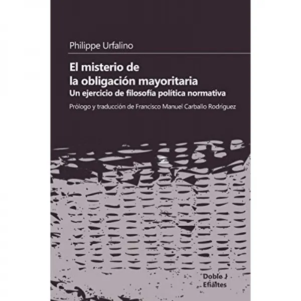 과반수 의무의 신비 : 규범 적 정치 철학의 연습 : 4 (Efialtes), 단일옵션
