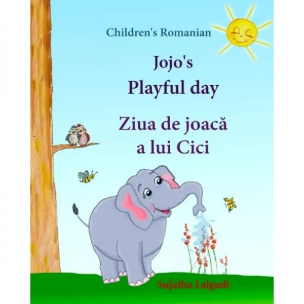 어린이 루마니아어 : Jojo 's Playful Day. Ziua De Joaca A Lui Cici : Children 's English Romanian P 단일옵션