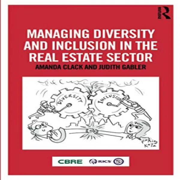 Managing Diversity and Inclusion in the Real Estate Sector 부동산 부문의 다양성 및 포용성 관리, 1