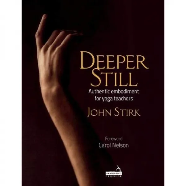 Deeper Still : 요가 교사를위한 진정한 구체화, 단일옵션
